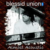 <i>Almost Acoustic (Volume 1)</i> 2007 compilation album by Blessid Union of Souls