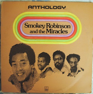 <i>Anthology</i> (The Miracles album) 1974 compilation album by The Miracles