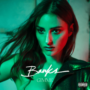 <span class="mw-page-title-main">Gimme (Banks song)</span> 2019 single by Banks