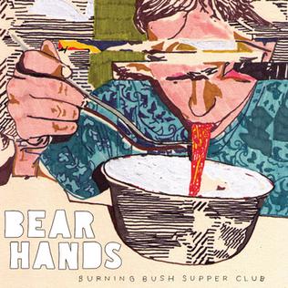 <i>Burning Bush Supper Club</i> 2010 studio album by Bear Hands