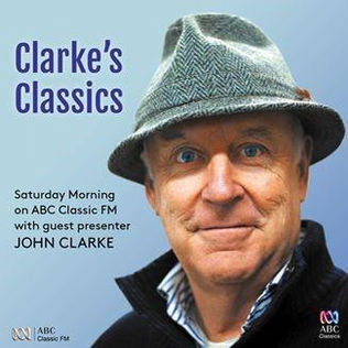 <i>Clarkes Classics</i> 2017 studio album by John Clarke