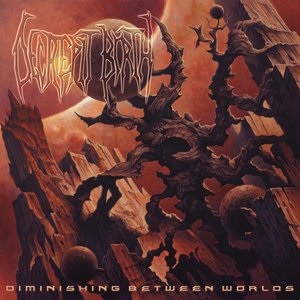 <i>Diminishing Between Worlds</i> 2008 studio album by Decrepit Birth