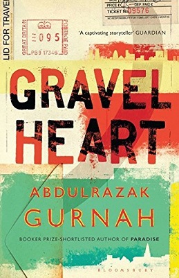 <i>Gravel Heart</i> 2017 novel by Abdulrazak Gurnah