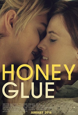 <i>Honeyglue</i> 2015 American film