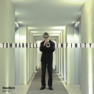 <i>Infinity</i> (Tom Harrell album) 2019 studio album by Tom Harrell