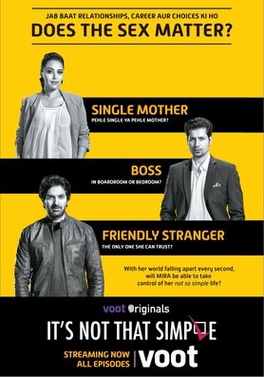 <i>Its Not That Simple</i> Comedy-drama web series