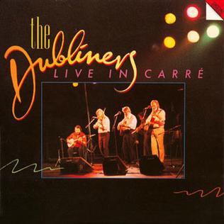 <i>Live in Carré</i> 1985 live album by The Dubliners