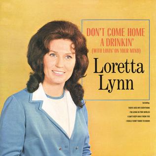 File:Loretta Lynn-Don't Come Home a Drinkin'.jpg