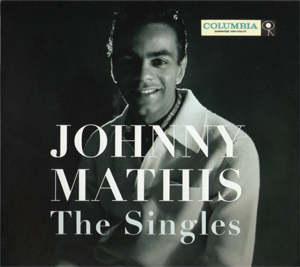 <i>The Singles</i> (Johnny Mathis album) 2015 box set by Johnny Mathis