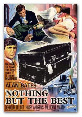 <i>Nothing but the Best</i> (film) 1964 British film by Clive Donner