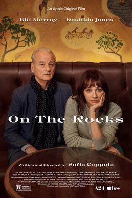 <i>On the Rocks</i> (film) 2020 film directed by Sofia Coppola