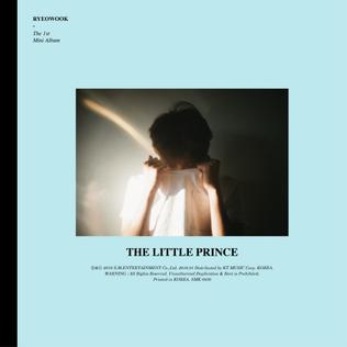 <i>The Little Prince</i> (EP) 2016 EP by Kim Ryeowook