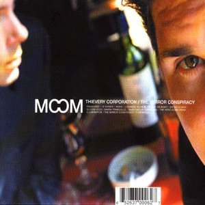 <i>The Mirror Conspiracy</i> 2000 studio album by Thievery Corporation