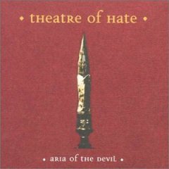 <i>Aria of the Devil</i> 1998 studio album by Theatre of Hate