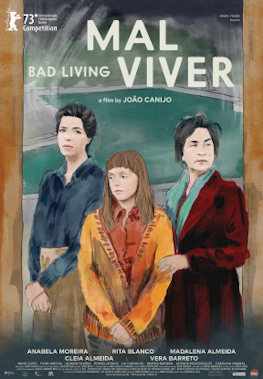 <i>Bad Living</i> 2023 film by João Canijo