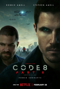 <i>Code 8: Part II</i> 2024 Canadian film by Jeff Chan