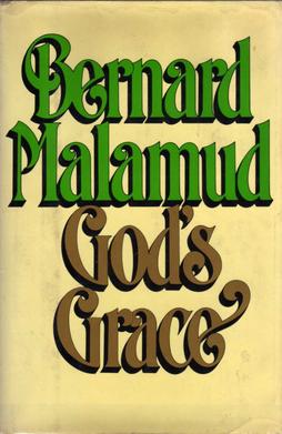 <i>Gods Grace</i> 1982 novel by Bernard Malamud