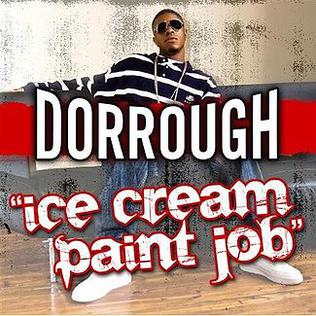 Ice Cream Paint Job 2009 single by Dorrough