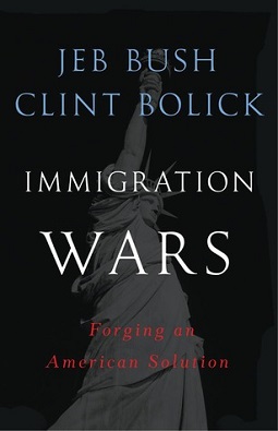 <i>Immigration Wars</i> Book by Jeb Bush
