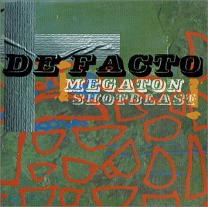 <i>Megaton Shotblast</i> 2001 studio album by De Facto