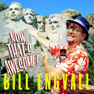 <i>Now Thats Awesome</i> 2000 live album by Bill Engvall