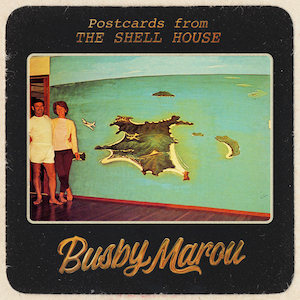 <i>Postcards from the Shell House</i> 2017 studio album by Busby Marou