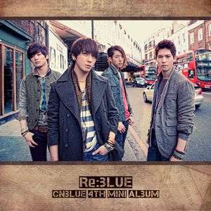 <i>Re:Blue</i> 2013 EP by CNBLUE