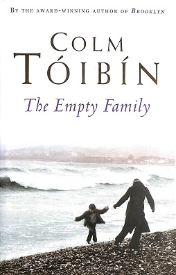 <i>The Empty Family</i> 2010 collection of short stories by Colm Tóibín