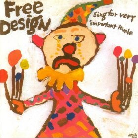 <i>...Sing for Very Important People</i> 1970 studio album by The Free Design
