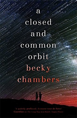 <i>A Closed and Common Orbit</i> 2016 science fiction novel by Becky Chambers