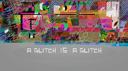 A Glitch Is a Glitch - Wikipedia