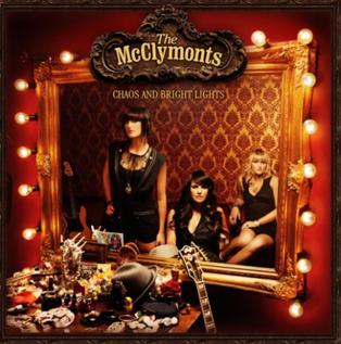 <i>Chaos and Bright Lights</i> 2007 studio album by The McClymonts