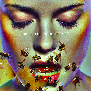 Collective Soul (El Topic) Dosage