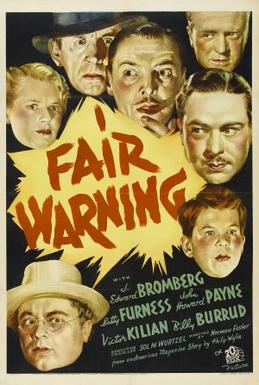 <i>Fair Warning</i> (1937 film) 1937 film by Norman Foster