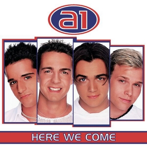 <i>Here We Come</i> (A1 album) 1999 studio album by A1