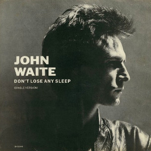 File:John Waite Don't Lose Any Sleep 1987 single cover.jpg