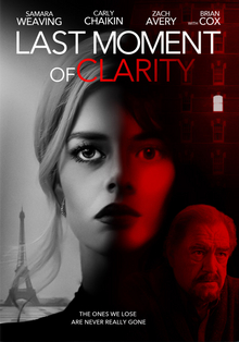 <i>Last Moment of Clarity</i> 2020 American film