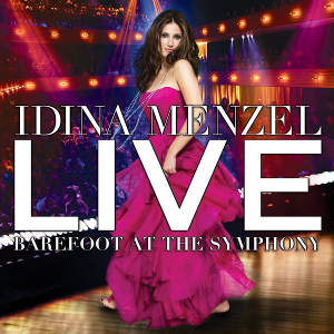 <i>Live: Barefoot at the Symphony</i> 2012 live album by Idina Menzel