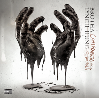 <i>Coathanga Strangla</i> 2011 studio album by Brotha Lynch Hung