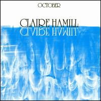 <i>October</i> (Claire Hamill album) 1973 studio album by Claire Hamill