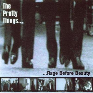 <i>... Rage Before Beauty</i> 1999 studio album by Pretty Things