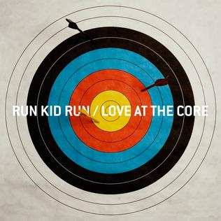Love at the Core is the second album from Run Kid Run, released on April 29, 2008.
