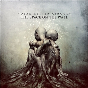 The Space on the Wall 2009 single by Dead Letter Circus