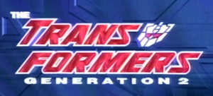 <i>Transformers: Generation 2</i> TV series or program