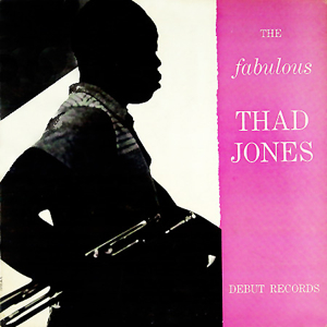 <i>The Fabulous Thad Jones</i> 1954 studio album by Thad Jones
