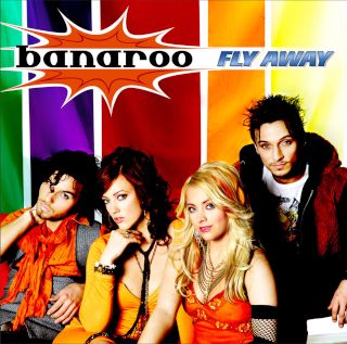 Fly Away (Banaroo album)