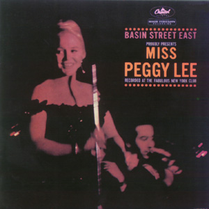 <i>Basin Street East Proudly Presents Miss Peggy Lee</i> 1961 live album by Peggy Lee