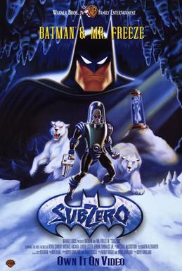 <i>Batman & Mr. Freeze: SubZero</i> 1998 direct-to-video animated superhero film directed by Boyd Kirkland