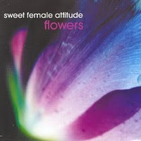 Flowers (Sweet Female Attitude song) 2000 single by Sweet Female Attitude