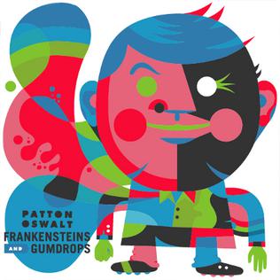 <i>Frankensteins and Gumdrops</i> 2008 EP by Patton Oswalt
